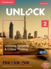 Unlock Level 2 Listening, Speaking & Critical Thinking Student's Book, Mob App and Online Workbook w/ Downloadable Audio and Video - Book