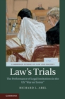 Law's Trials : The Performance of Legal Institutions in the US 'War on Terror' - eBook