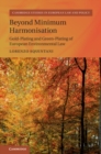 Beyond Minimum Harmonisation : Gold-Plating and Green-Plating of European Environmental Law - eBook
