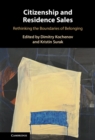 Citizenship and Residence Sales : Rethinking the Boundaries of Belonging - eBook