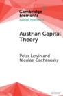 Austrian Capital Theory : A Modern Survey of the Essentials - eBook