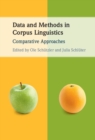 Data and Methods in Corpus Linguistics : Comparative Approaches - eBook