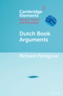 Dutch Book Arguments - eBook