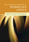 Cambridge Handbook of Workplace Affect - eBook