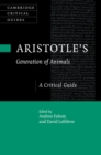 Aristotle's Generation of Animals : A Critical Guide - eBook