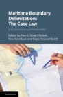 Maritime Boundary Delimitation: The Case Law : Is It Consistent and Predictable? - eBook