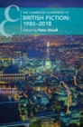The Cambridge Companion to British Fiction: 1980-2018 - eBook