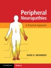 Peripheral Neuropathies : A Practical Approach - eBook