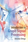 Introduction to Graph Signal Processing - eBook