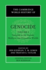 Cambridge World History of Genocide: Volume 1, Genocide in the Ancient, Medieval and Premodern Worlds - eBook