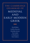 The Cambridge Grammar of Medieval and Early Modern Greek - eBook