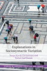 Explanations in Sociosyntactic Variation - eBook