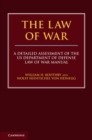Law of War : A Detailed Assessment of the US Department of Defense Law of War Manual - eBook