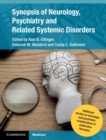 Synopsis of Neurology, Psychiatry and Related Systemic Disorders - eBook