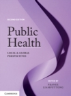 Public Health : Local and Global Perspectives - eBook
