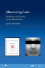 Monitoring Laws : Profiling and Identity in the World State - eBook