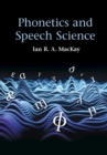 Phonetics and Speech Science - eBook
