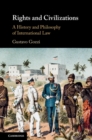 Rights and Civilizations : A History and Philosophy of International Law - eBook