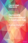 Democratic Deconsolidation in Southeast Asia - eBook