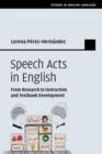 Speech Acts in English : From Research to Instruction and Textbook Development - Book