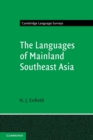 The Languages Of Mainland Southeast Asia - Book