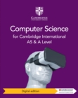 Cambridge International AS and A Level Computer Science Digital Edition - eBook