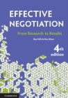 Effective Negotiation : From Research to Results - Book