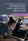 The Cambridge Handbook of Technology and Employee Behavior - Book