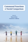 Communal Functions of Social Comparison - Book