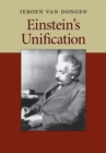 Einstein's Unification - Book