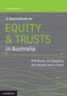 A Sourcebook on Equity and Trusts in Australia - Book