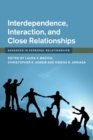 Interdependence, Interaction, and Close Relationships - Book