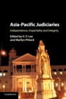 Asia-Pacific Judiciaries : Independence, Impartiality and Integrity - Book