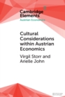 Cultural Considerations within Austrian Economics - Book