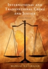 International and Transnational Crime and Justice - Book