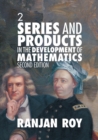 Series and Products in the Development of Mathematics: Volume 2 - Book
