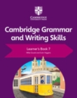 Cambridge Grammar and Writing Skills Learner's Book 7 - Book
