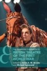 The Cambridge Companion to British Theatre of the First World War - Book