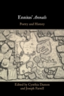 Ennius' Annals : Poetry and History - Book