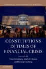 Constitutions in Times of Financial Crisis - Book