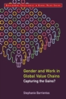 Gender and Work in Global Value Chains : Capturing the Gains? - Book