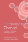 Language Change : The Impact of English as a Lingua Franca - Book