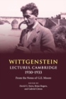 Wittgenstein: Lectures, Cambridge 1930-1933 : From the Notes of G. E. Moore - Book