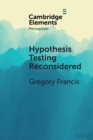 Hypothesis Testing Reconsidered - Book