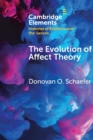 The Evolution of Affect Theory : The Humanities, the Sciences, and the Study of Power - Book