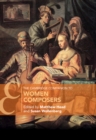 The Cambridge Companion to Women Composers - Book