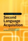 The Cambridge Handbook of Second Language Acquisition - Book