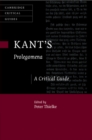Kant's Prolegomena : A Critical Guide - Book