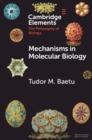 Mechanisms in Molecular Biology - Book