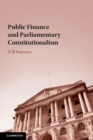 Public Finance and Parliamentary Constitutionalism - Book